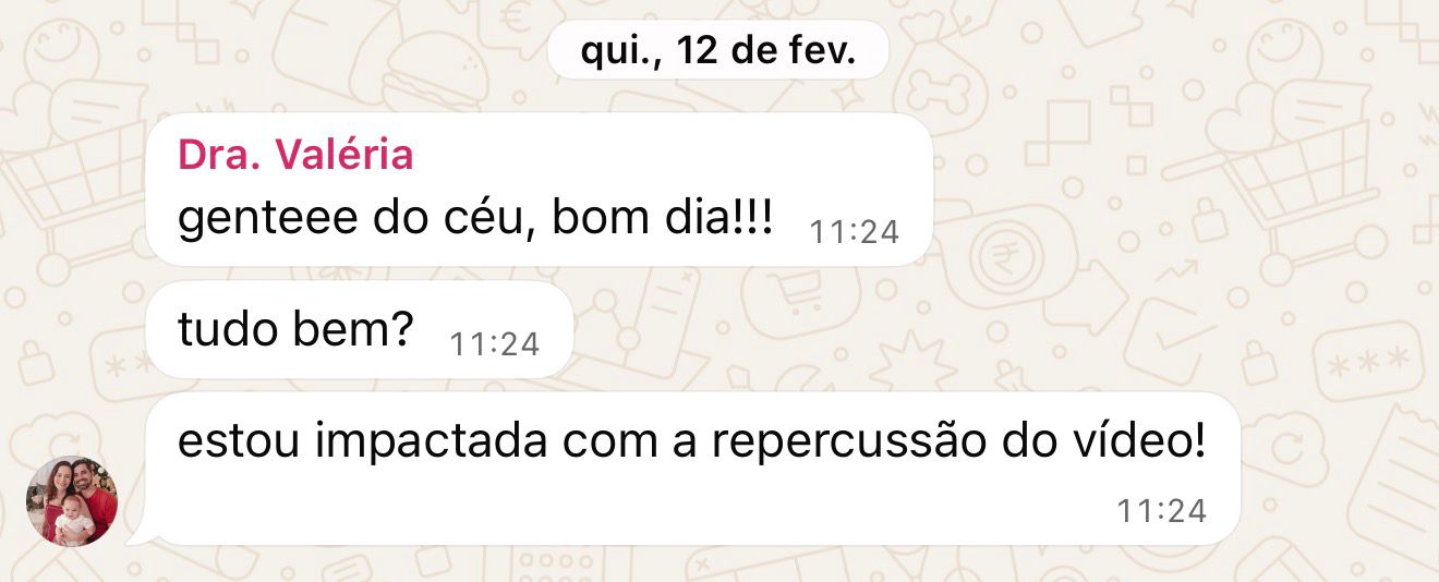 Feedback da Dra. Valéria sobre repercussão do vídeo